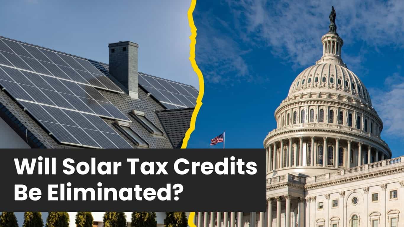 URGENT: House Passes Bill to Eliminate Solar Tax Credit for Homeowners